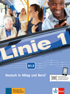 Linie 1 A1.2Deutsch in Alltag und Beruf. Kurs- und Übungsbuch mit DVD-ROM